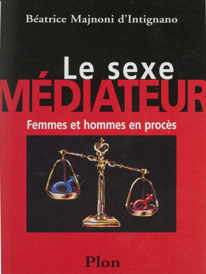 cover image of Le Sexe médiateur